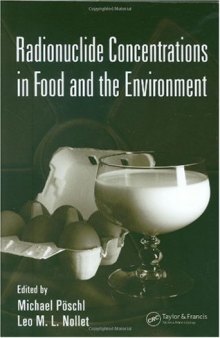 Radionuclide concentrations in food and the environment