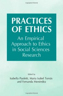 Practices of Ethics: An Empirical Approach to Ethics in Social Sciences Research