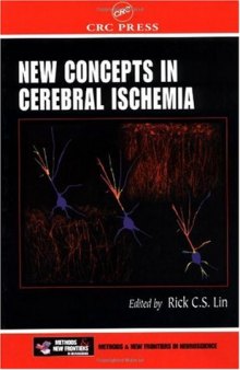 New Concepts in Cerebral Ischemia (Frontiers in Neuroscience)