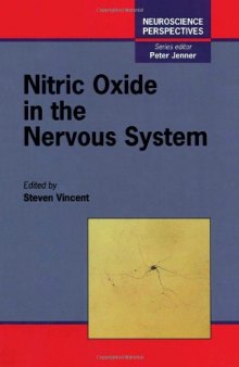 Nitric Oxide in the Nervous System (Neuroscience Perspectives)