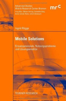 Mobile solutions : Einsatzpotenziale, Nutzungsprobleme und Lösungsansätze