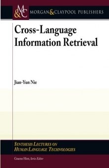 Cross-language Information Retrieval (Synthesis Lectures on Human Language Technologies)