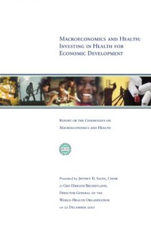 Macroeconomics and Health: Investing in Health for Economic Development