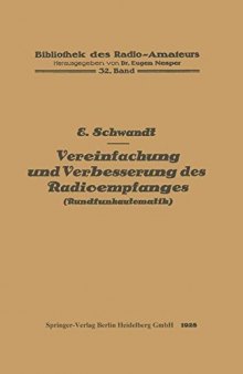 Vereinfachung und Verbesserung des Radioempfanges: Rundfunkautomatik