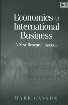 Economics of International Business: A New Research Agenda