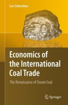 Economics of the International Coal Trade: The Renaissance of Steam Coal