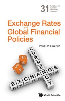 Exchange Rates and Global Financial Policies