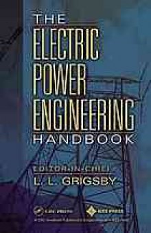 The electric power engineering handbook