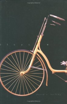 Bicycle: The History  