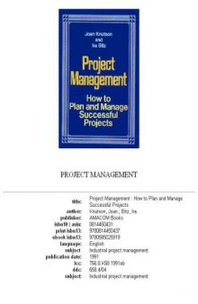 Project management : how to plan and manage successful projects