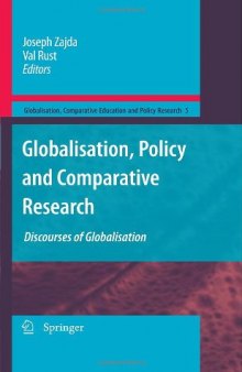 Globalisation, Policy and Comparative Research: Discourses of Globalisation