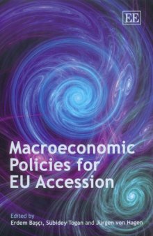 Macroeconomics Policies for EU Accession