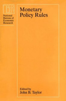 Monetary Policy Rules (National Bureau of Economic Research Studies in Income and Wealth)