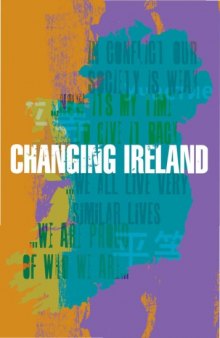 Changing Ireland - The experience of 7 immigrants to Ireland