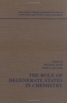 Advances in Chemical Physics, The Role of Degenerate States in Chemistry