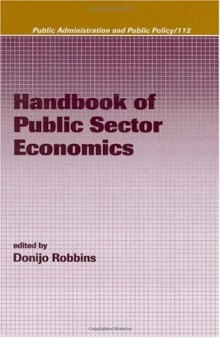 Handbook of Public Sector Economics (Public Administration and Public Policy)