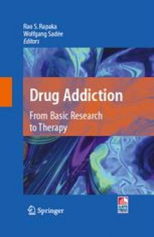 Drug Addiction: From Basic Research to Therapy