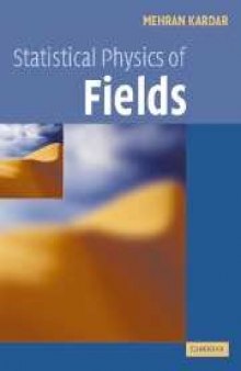 Statistical Physics of Fields