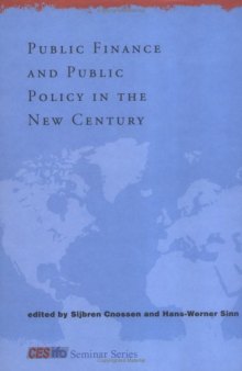 Public Finance and Public Policy in the New Century (CESifo Seminar Series)