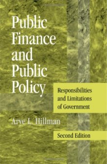 Public Finance and Public Policy: Responsibilities and Limitations of Government - 2nd edition
