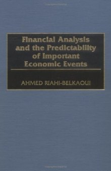 Financial Analysis and the Predictability of Important Economic Events