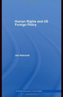 Human Rights and US Foreign Policy 