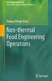 Non-thermal food engineering operations