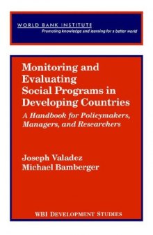 Monitoring and evaluating social programs in developing countries: a handbook for policymakers, managers, and researchers, Page 94