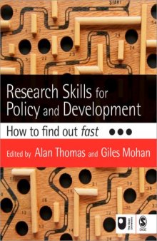 Research Skills for Policy and Development: How to Find Out Fast (Published in association with The Open University)