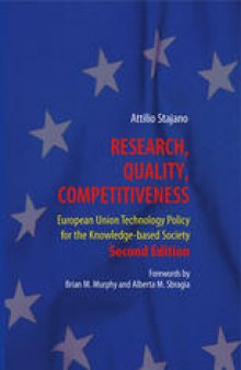 Research, Quality, Competitiveness: European Union Technology Policy for the Knowledge-based Society