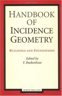 Handbook of incidence geometry: buildings and foundations