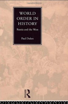 World Order in History: Problems of Historical Interpretation
