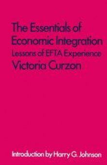 The Essentials of Economic Integration: Lessons of EFTA Experience
