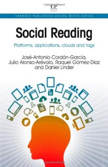 Social Reading. Platforms, Applications, Clouds and Tags