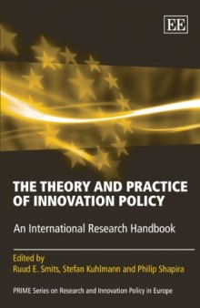 The Theory and Practice of Innovation Policy: An International Research Handbook