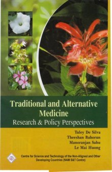 Traditional and Alternative Medicine: Research and Policy Persepectives
