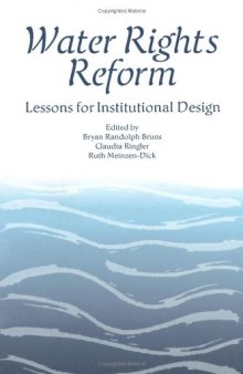 Water Rights Reform: Lessons for Institutional Design