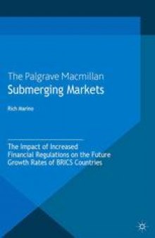 Submerging Markets: The Impact of Increased Financial Regulations on the Future Growth Rates of BRICS Countries