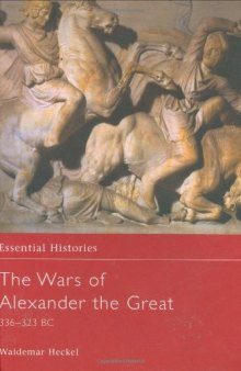 Osprey - Essential Histories 026 -The Wars of Alexander the Great