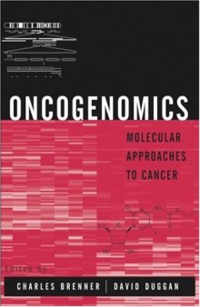 Oncogenomics: Molecular Approaches to Cancer