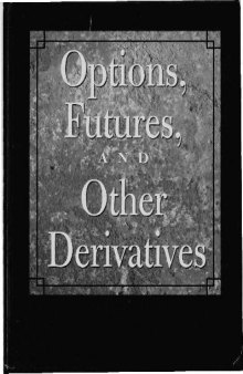 Options, Futures, and Other Derivative Securities