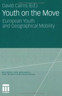Youth on the Move: European Youth and Geographical Mobility