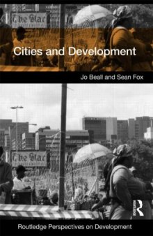 Cities and Development (Routledge Perspectives on Development)  