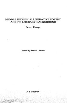 Middle English Alliterative Poetry and Its Literary Background: Seven Essays