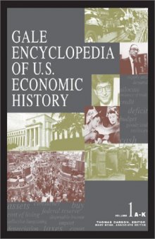 Gale encyclopedia of U.S. economic history