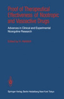 Proof of Therapeutical Effectiveness of Nootropic and Vasoactive Drugs: Advances in Clinical and Experimental Nicergoline Research