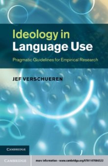 Ideology in Language Use  Pragmatic Guidelines for Empirical Research