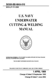 Underwater Cutting & Welding - (US Navy - S0300-BB-MAN-010)