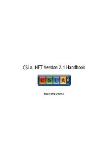 CSLA dot NET Version 2.1. Handbook C Sharp Edition