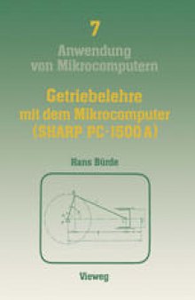 Getriebelehre mit dem Mikrocomputer (SHARP PC-1500A): mit einem Farbanhang